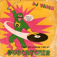 DJ Vadim - Dubcatcher